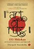 The Art of Rule : 151 Shlokas on Good Governance and Statecraft: Embracing Ancient Wisdom in Sanskrit Hindi and English