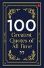 100 Greatest Quotes of All Time