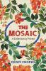 The Mosaic: A Collection of Poems