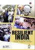 RESILIENT INDIA: How Modi Transformed India’s Disaster Management Paradigm