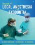 Secrets of Local Anesthesia and Exodontia