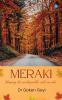 Meraki Shaping the Unshapeable With Meraki...!!