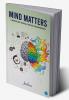 Mind Matters - A Book on Mental Status Examination