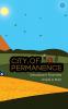 City of Permanence