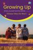 Growing up - Know Yourself and the World (Human Values for Boys)