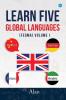 Learn five global languages (FEGMA) Volume I