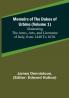 Memoirs of the Dukes of Urbino (Volume 1): Illustrating the Arms Arts and Literature of Italy from 1440 To 1630.