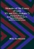 Memoirs of the Courts of Louis XV and XVI. (Volume 7): Being secret memoirs of Madame Du Hausset lady's maid to Madame de Pompadour and of the Princess Lamballe