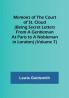 Memoirs of the Court of St. Cloud (Being secret letters from a gentleman at Paris to a nobleman in London) (Volume 7)