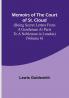 Memoirs of the Court of St. Cloud (Being secret letters from a gentleman at Paris to a nobleman in London) (Volume 6)