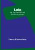 Lola: Or The Thought and Speech of Animals
