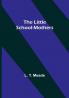 The Little School-Mothers