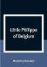 Little Philippe of Belgium