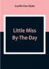 Little Miss By-The-Day