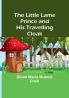 The Little Lame Prince and His Travelling Cloak