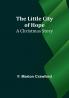 The Little City of Hope: A Christmas Story