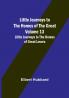 Little Journeys to the Homes of the Great - Volume 13: Little Journeys to the Homes of Great Lovers