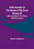 Little Journeys to the Homes of the Great - Volume 10: Little Journeys To The Homes Of Great Teachers