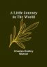 A Little Journey in the World