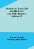 Memoirs of Louis XIV and His Court and of the Regency (Volume 03)