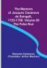 The Memoirs of Jacques Casanova de Seingalt 1725-1798. Volume 09: the False Nun