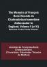 The Memoirs of François René Vicomte de Chateaubriand sometime Ambassador to England Volume 4 (of 6): Mémoires d'outre-tombe volume 4