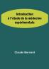 Introduction à l'étude de la médecine expérimentale