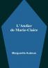 L'Atelier de Marie-Claire