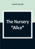 The Nursery Alice