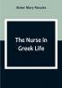The Nurse in Greek Life