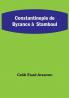 Constantinople de Byzance à  Stamboul