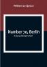 Number 70 Berlin: A Story of Britain's Peril