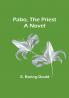 Pabo the Priest: A Novel