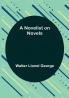 A Novelist on Novels