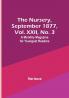 The Nursery September 1877 Vol. XXII No. 3 : A Monthly Magazine for Youngest Readers