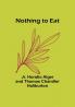 Nothing to Eat