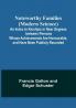 Noteworthy Families (Modern Science); An Index to Kinships in Near Degrees between Persons Whose Achievements Are Honourable and Have Been Publicly Recorded