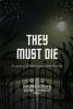 They Must Die