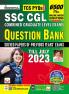 SSC CGL TCS PYQs Question Bank: Solved Papers of Previous Years Exams July - 2023