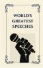 World's Greatest Speeches (Deluxe Hardbound Edition)