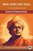 Man Mind and Soul: A Comphrehensive Look (by ITP Press)
