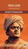 True Love: The Greatest Ideal (by ITP Press)