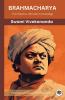 Brahmacharya: The Road to Ultimate Knowledge (by ITP Press)