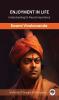 Enjoyment in Life: Understanding Its Place & Importance (by ITP Press)
