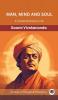 Man Mind and Soul: A Comphrehensive Look (by ITP Press)