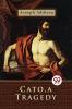 Cato a Tragedy