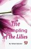 Trampling Of The Lilies