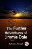 The Further Adventures Of Jimmie Dale