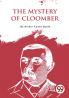 The Mystery Of Cloomber