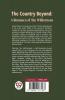 The Country Beyond: A Romance of the Wilderness